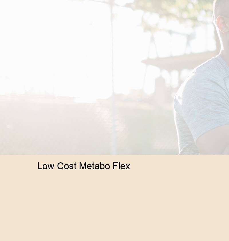 Low Cost Metabo Flex