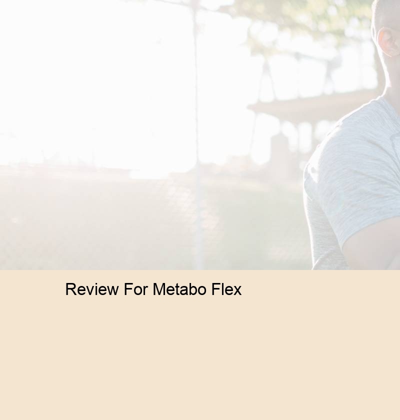 Review For Metabo Flex